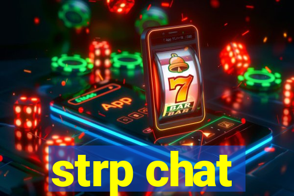 strp chat